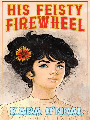 cover image of His Feisty Firewheel